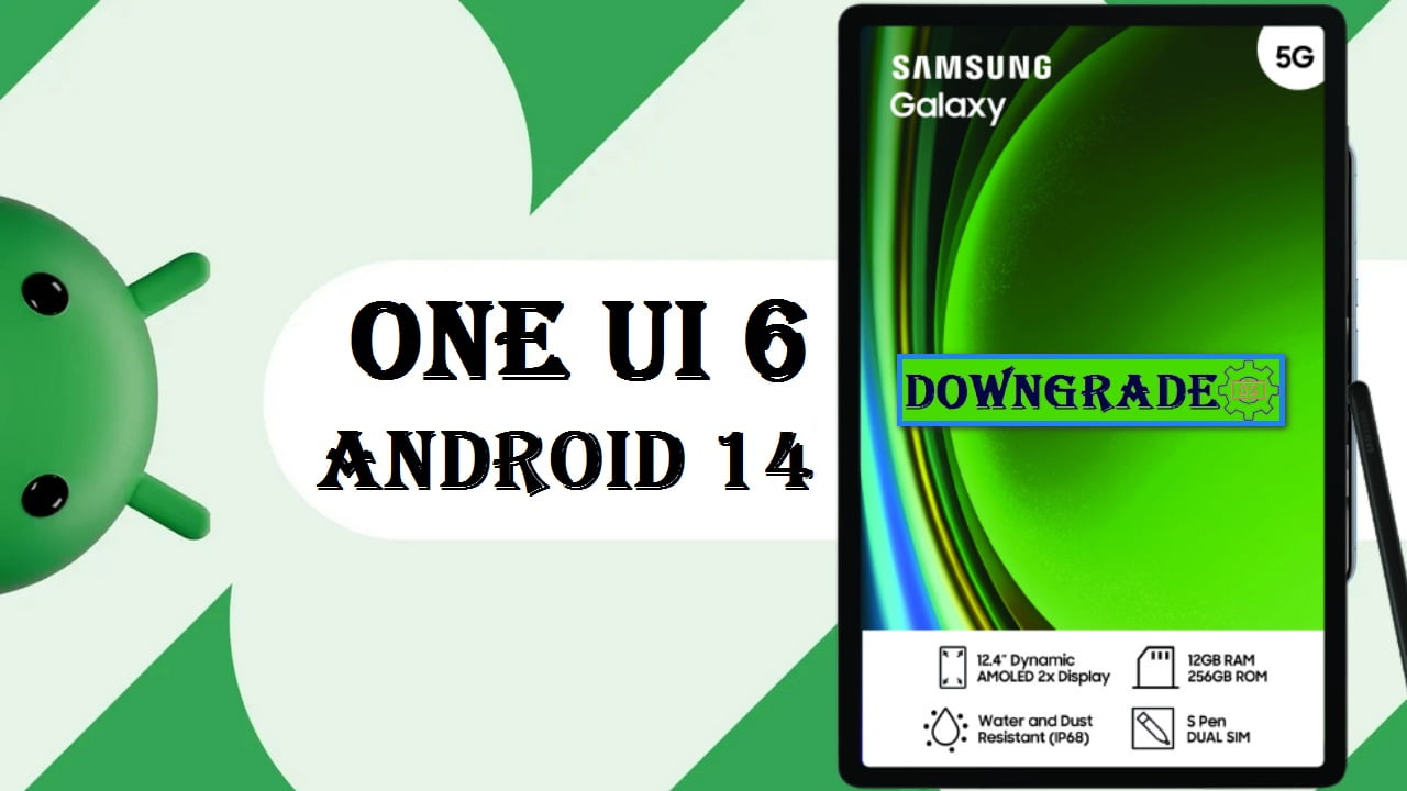 How to Downgrade from Android 14 to Android 13 on Samsung - Downgrade OS